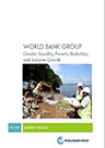 World Bank Group: Gender Equality, Poverty Reduction, and Inclusive Growth