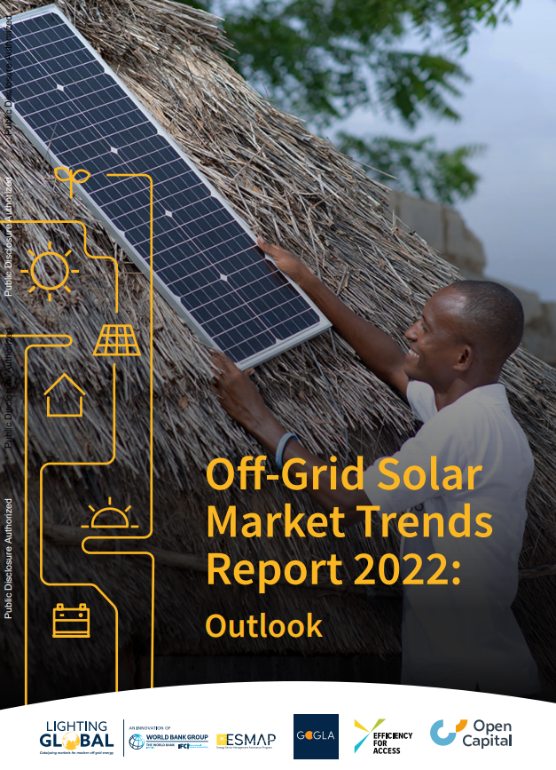 OFF-GRID SOLAR MARKET TRENDS REPORT 2022: OUTLOOK