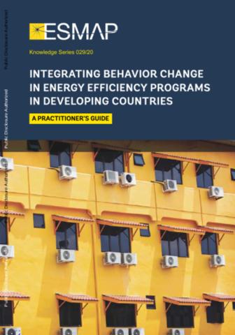 Integrating Behavior Change in Energy Efficiency Programs in Developing Countries