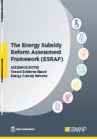 Energy Subsidy Reform Assessment Framework (ESRAF): Guidance for Comprehensive Energy Subsidy Reforms - Good Practice Note Overview