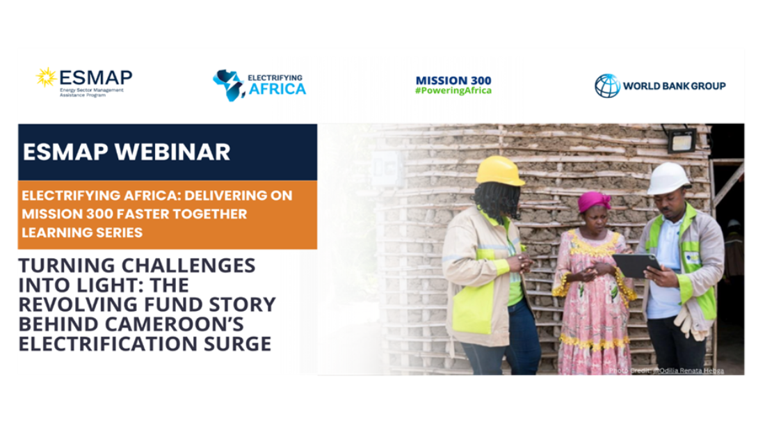 Thumbnail-Turning-Challenges-into-Light-The-Revolving-Fund-Story-Behind-Cameroon-s-Electrification-Surge-December-16-900-1000-am-EST.png