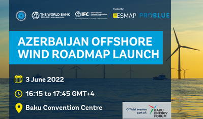 Azerbaijan Offshore Wind Roadmap Launch