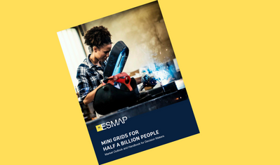 Mini Grids for Half a Billion People: Market Outlook and Handbook for Decision Makers