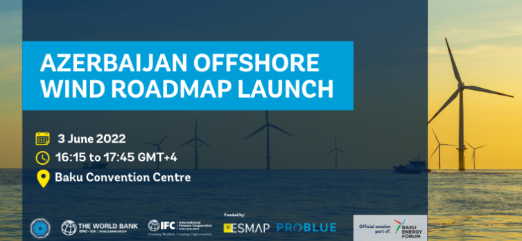 Azerbaijan Offshore Wind Roadmap Launch