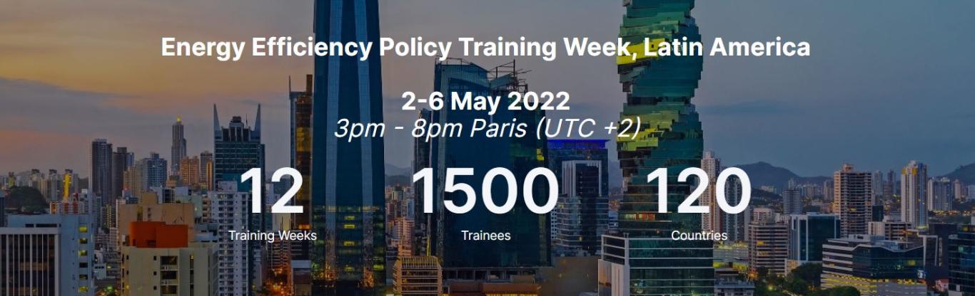 Capacity Building Opportunity: Energy Efficiency Policy Training Week, Latin America | May 2-6, 2022