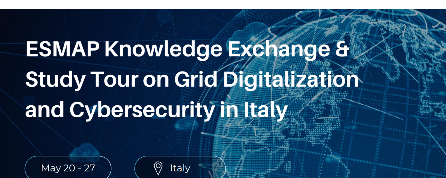 ESMAP Knowledge Exchange & Study Tour on Grid Digitalization and Cybersecurity in Italy