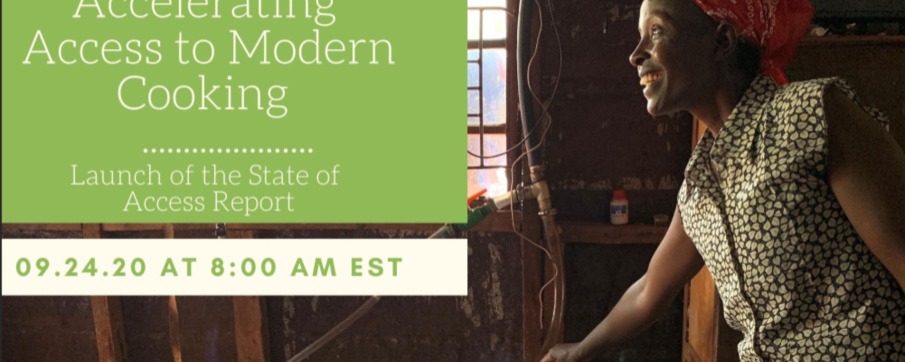 Accelerating Access to Modern Cooking: Launch of the State of Access Report