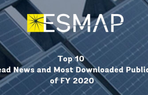 ESMAP's Top 10 | Most Viewed News & Downloaded Publications of FY2020
