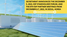 ESP Stakeholder Forum on December 5, 2022, and the 8th ESP Partner Meetings from December 5-7, 2022 | Seoul, Korea