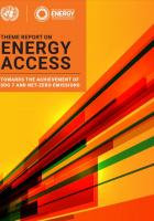 Theme Report on Energy Access: Towards the Achievement of SDG 7 and Net-Zero Emissions