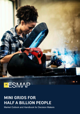 Mini Grids for Half a Billion People | Market Outlook and Handbook for Decision Makers