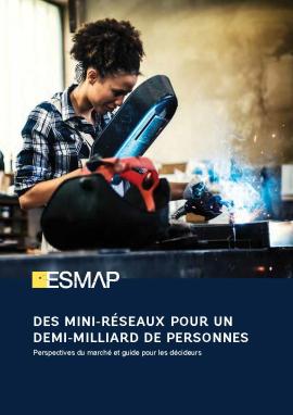 Des mini-réseaux pour un demi-milliard de personnes | Perspectives du marché et guide pour les décideurs’