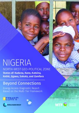 Picture of Nigeria: Beyond Connections | Energy Access Diagnostic Report Based on the Multi-Tier Framework