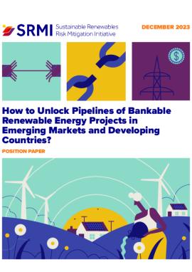 Picture of How to Unlock Pipelines of Bankable Renewable Energy Projects in Emerging Markets and Developing Countries?