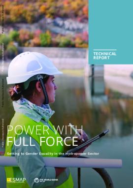 Picture of Power with Full Force | Getting to Gender Equality in the Hydropower Sector