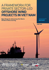 A Framework for Private Sector-Led Offshore Wind Projects in Viet Nam