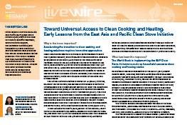 Toward Universal Access to Clean Cooking and Heating : Early Lessons from the East Asia and Pacific Clean Stove Initiative