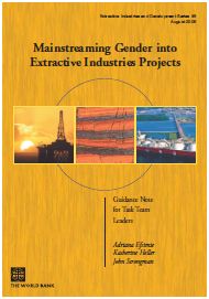 Mainstreaming Gender into Extractive Industries Projects