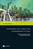 Sustainable Low-Carbon City Development in China