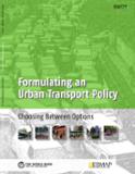 Formulating an Urban Transport Policy : Choosing between Options