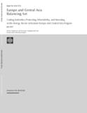 Europe and Central Asia Balancing Act : Cutting Subsidies, Protecting Affordability, and Investing in the Energy Sector in Eastern Europe and Central Asia Region