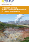 Guide GÃ©othermique: Planification et Financement de la Production DâÃnergie